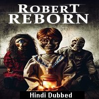 Robert Reborn (2019) Hindi Dubbed
