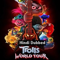 Trolls World Tour (2020) Unofficial Hindi Dubbed