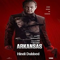 Arkansas (2020) Unofficial Hindi Dubbed Full Movie Online Watch DVD Print Download Free