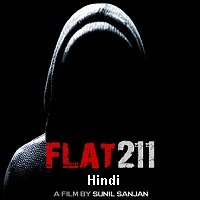 Flat 211 (2017) Hindi