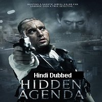 Hidden Agenda (2015) Hindi Dubbed