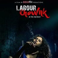 Labour Chownk (2019) Hindi Short