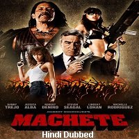 Machete (2010) Unofficial Hindi Dubbed