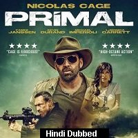 Primal (2019) Hindi Dubbed ORG