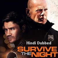 Survive the Night (2020) Unofficial Hindi Dubbed Full Movie Online Watch DVD Print Download Free