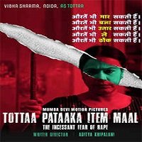 Tottaa Pataaka Item Maal (2019) Hindi Full Movie Online Watch DVD Print Download Free