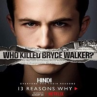13 Reasons Why (2019) Hindi Season 3 Complete