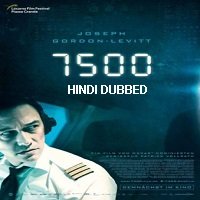 7500 (2019) Unofficial Hindi Dubbed