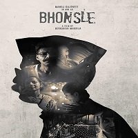 Bhonsle (2020) Hindi