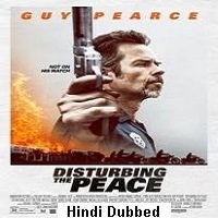 Disturbing The Peace (2020) Unofficial Hindi Dubbed