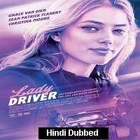 Lady Driver (2020) Unofficial Hindi Dubbed