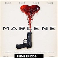 Marlene (2019) Unofficial Hindi Dubbed