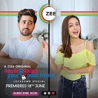 Never Kiss Your Best Friend (Lockdown Special 2020) Hindi Season 1 [EP 1 To 10] Online Watch DVD Print Download Free