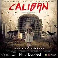 The Banished (Caliban 2019) Unofficial Hindi Dubbed