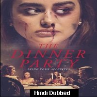 The Dinner Party (2020) Unofficial Hindi Dubbed