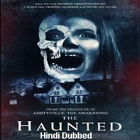 The Haunted (2018) Unofficial Hindi Dubbed