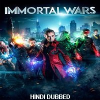 The Immortal Wars (2018) Original Hindi Dubbed