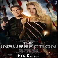 The Insurrection (2020) Unofficial Hindi Dubbed Full Movie Online Watch DVD Print Download Free