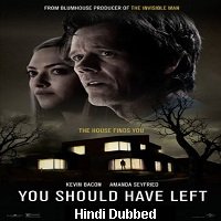 You Should Have Left (2020) Hindi Dubbed Full Movie Online Watch DVD Print Download Free
