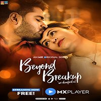 Beyond Breakup (2020) Hindi Season 1 Complete
