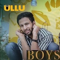 Boys Part 1 (2020) ULLU Hindi Season 1 Complete