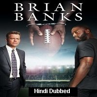 Brian Banks (2018) Hindi Dubbed