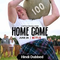 Home Game (2020) Hindi Season 1 Complete