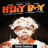 Honey Boy (2019) ORG Hindi Dubbed