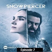 Snowpiercer (2020) Episode 7 Hindi Season 1 Online Watch DVD Print Download Free