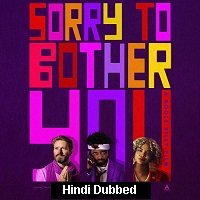 Sorry to Bother You (2018) Hindi Dubbed