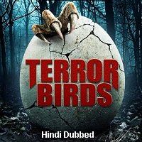 Terror Birds (2016) Hindi Dubbed