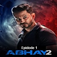 Abhay (2020) Hindi Season 2 [EP 1] Online Watch DVD Print Download Free