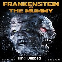 Frankenstein vs. The Mummy (2015) Hindi Dubbed
