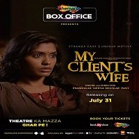 My Clients Wife (2020) Hindi Full Movie Online Watch DVD Print Download Free
