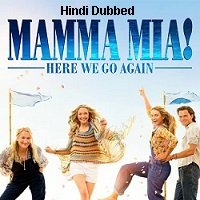 Mamma Mia: Here We Go Again (2018) Hindi Dubbed