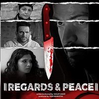 Regards And Peace (2020) Hindi