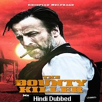 The Bounty Killer (2018) Unofficial Hindi Dubbed