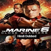 The Marine 6: Close Quarters (2018) Hindi Dubbed