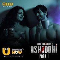 Ashuddhi Part: 1 (2020) Hindi ULLU Season 1 Complete Online Watch DVD Print Download Free