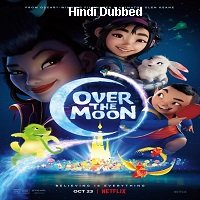 Over The Moon (2020) Hindi Dubbed