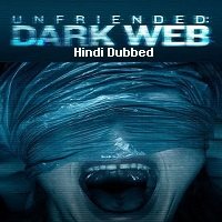 Unfriended: Dark Web (2018) Hindi Dubbed
