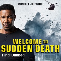 Welcome to Sudden Death (2020) Unofficial Hindi Dubbed