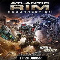 Atlantic Rim: Resurrection (2018) Hindi Dubbed