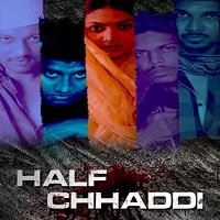 Half Chaddi (2020) Hindi Season 1 Complete Online Watch DVD Print Download Free