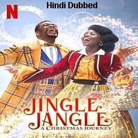 Jingle Jangle: A Christmas Journey (2020) Hindi Dubbed