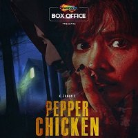 Pepper Chicken (2020) Hindi