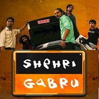 Shehri Gabru (2020) Hindi