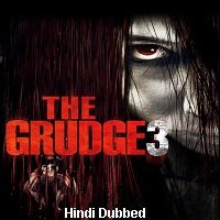 The Grudge 3 (2009) Hindi Dubbed Full Movie Online Watch DVD Print Download Free