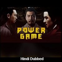 Power Game (2017) Hindi Dubbed