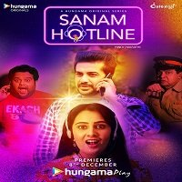 Sanam Hotline (2020) Hindi Season 1 Complete MX Player Online Watch DVD Print Download Free